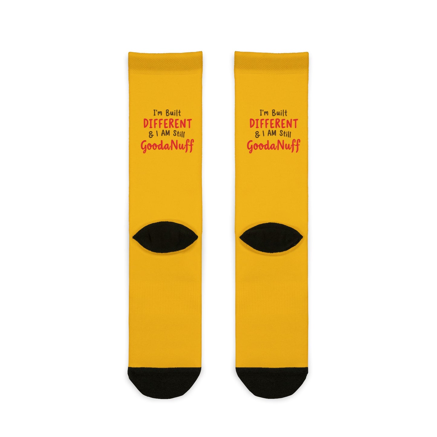 I'm Built Different & I AM still GoodaNuff Socks