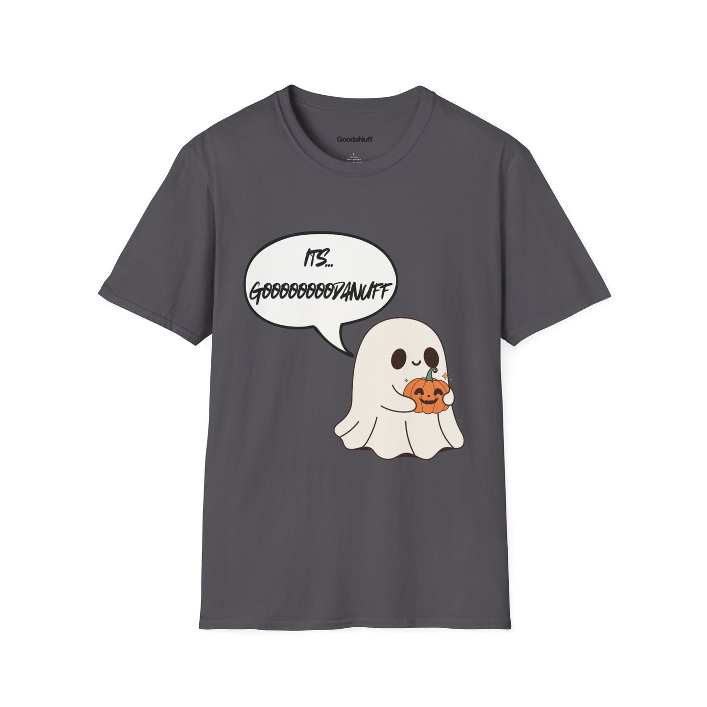 GoooodaNuff Ghost Unisex Softstyle T-Shirt