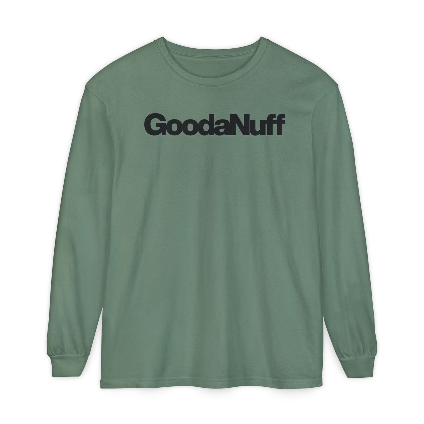 GoodaNuff Classic Unisex Long Sleeve Tee