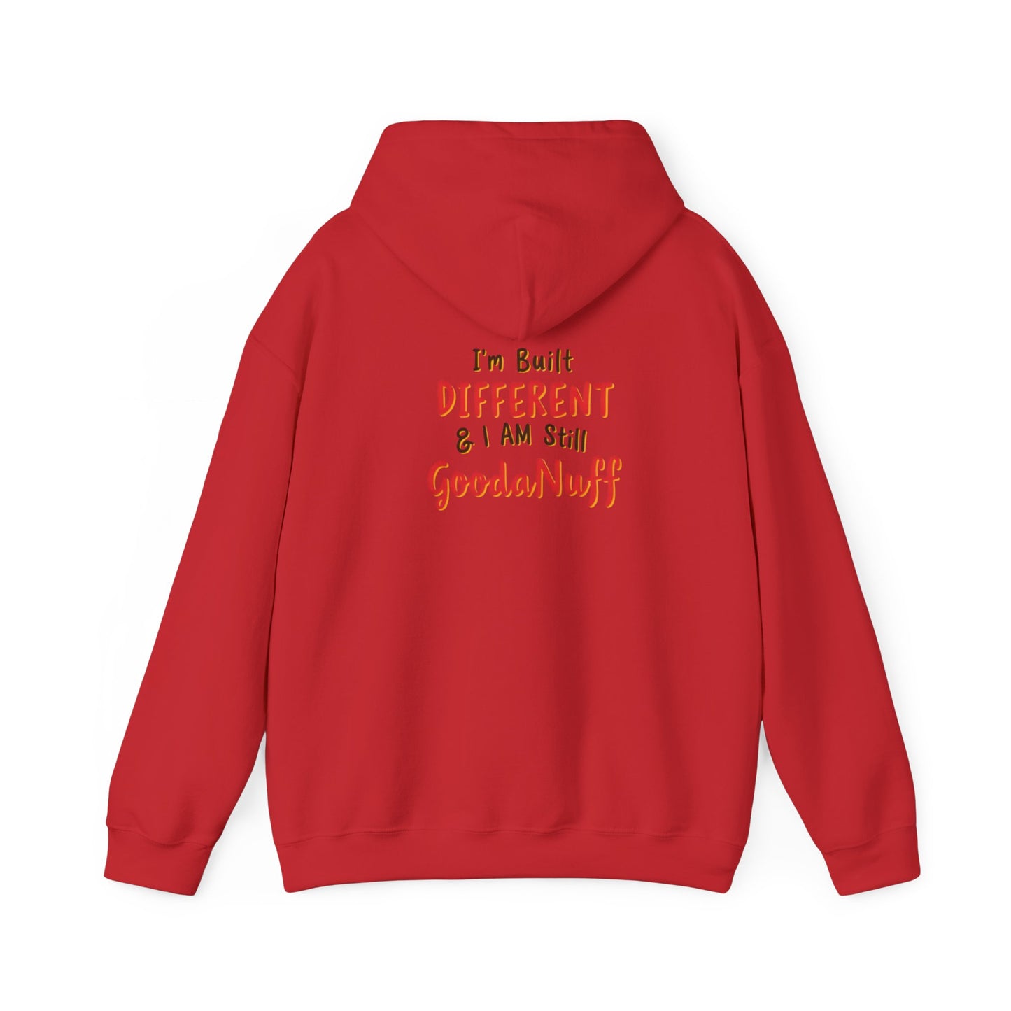 I'm Built Different & I AM GoodaNuff Unisex Hoodie