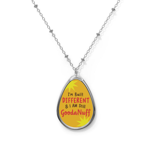 I'm Built Different & I AM still GoodaNuff Necklace