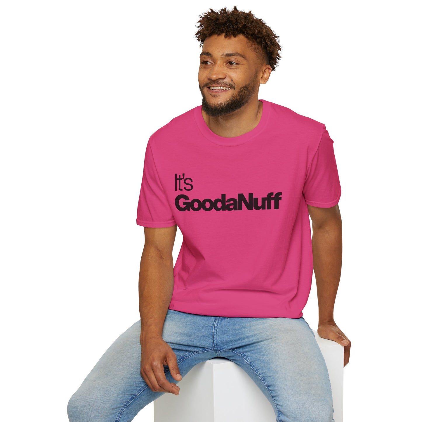 It's GoodaNuff Unisex Classic T-Shirt