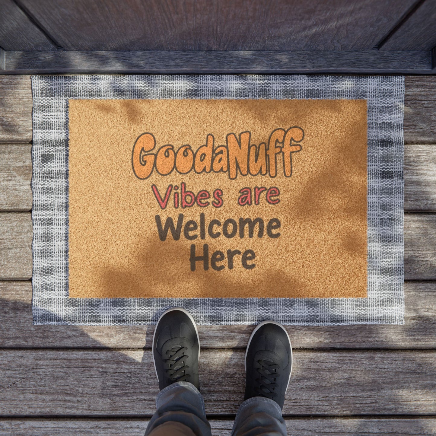GoodaNuff Vibes are Welcome here Door Mat