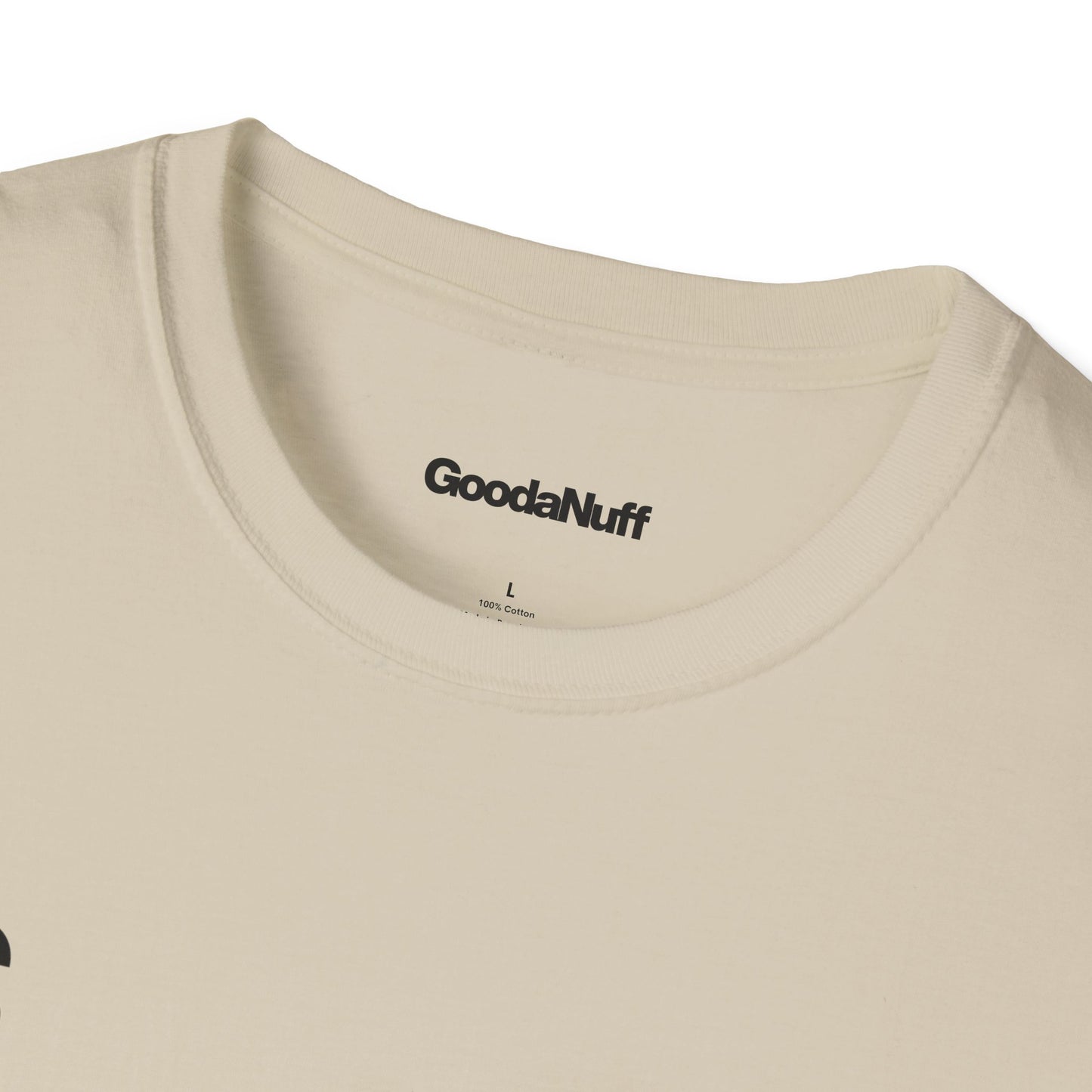 It's GoodaNuff Unisex Classic T-Shirt