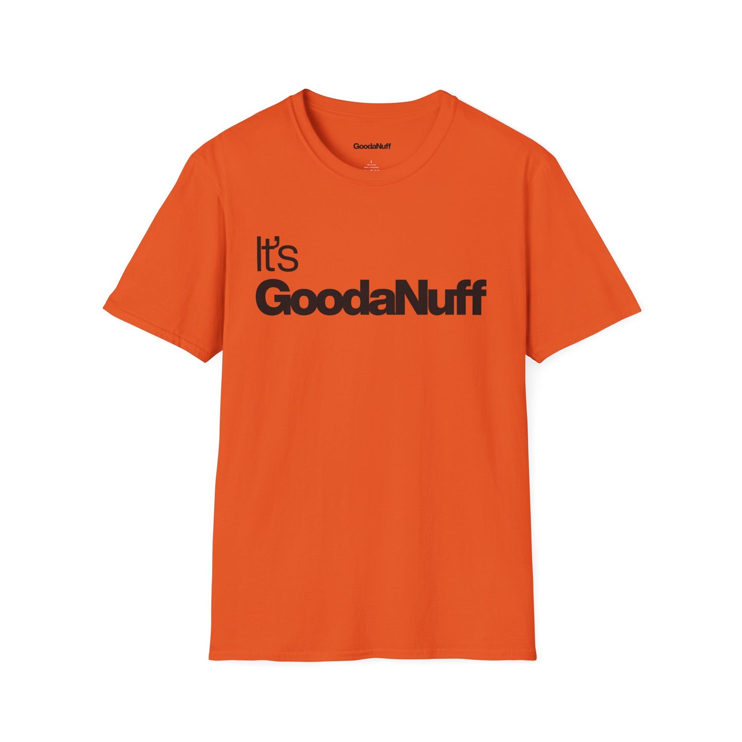 It's GoodaNuff Unisex Classic T-Shirt
