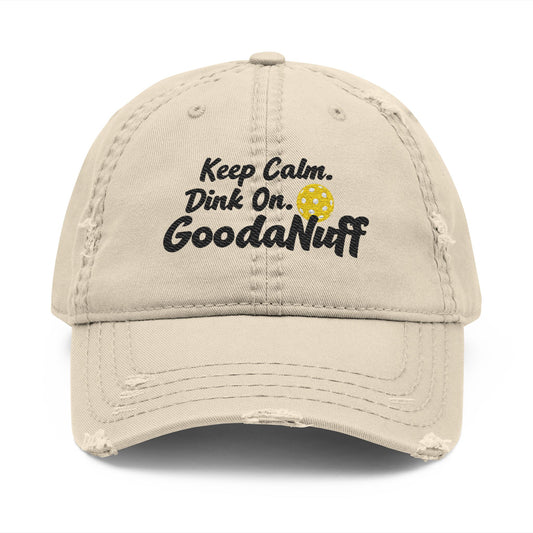 Keep Calm. Dink On. GoodaNuff Embroidery Baseball Cap