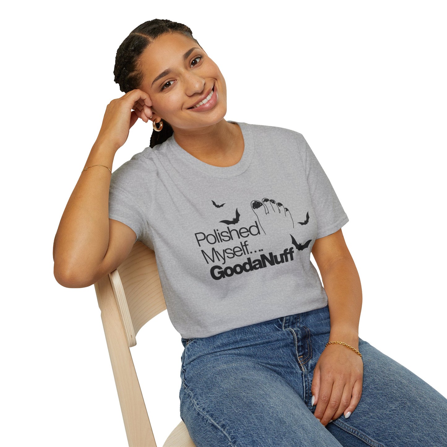 Polished Myself...GoodaNuff Unisex Softstyle T-Shirt