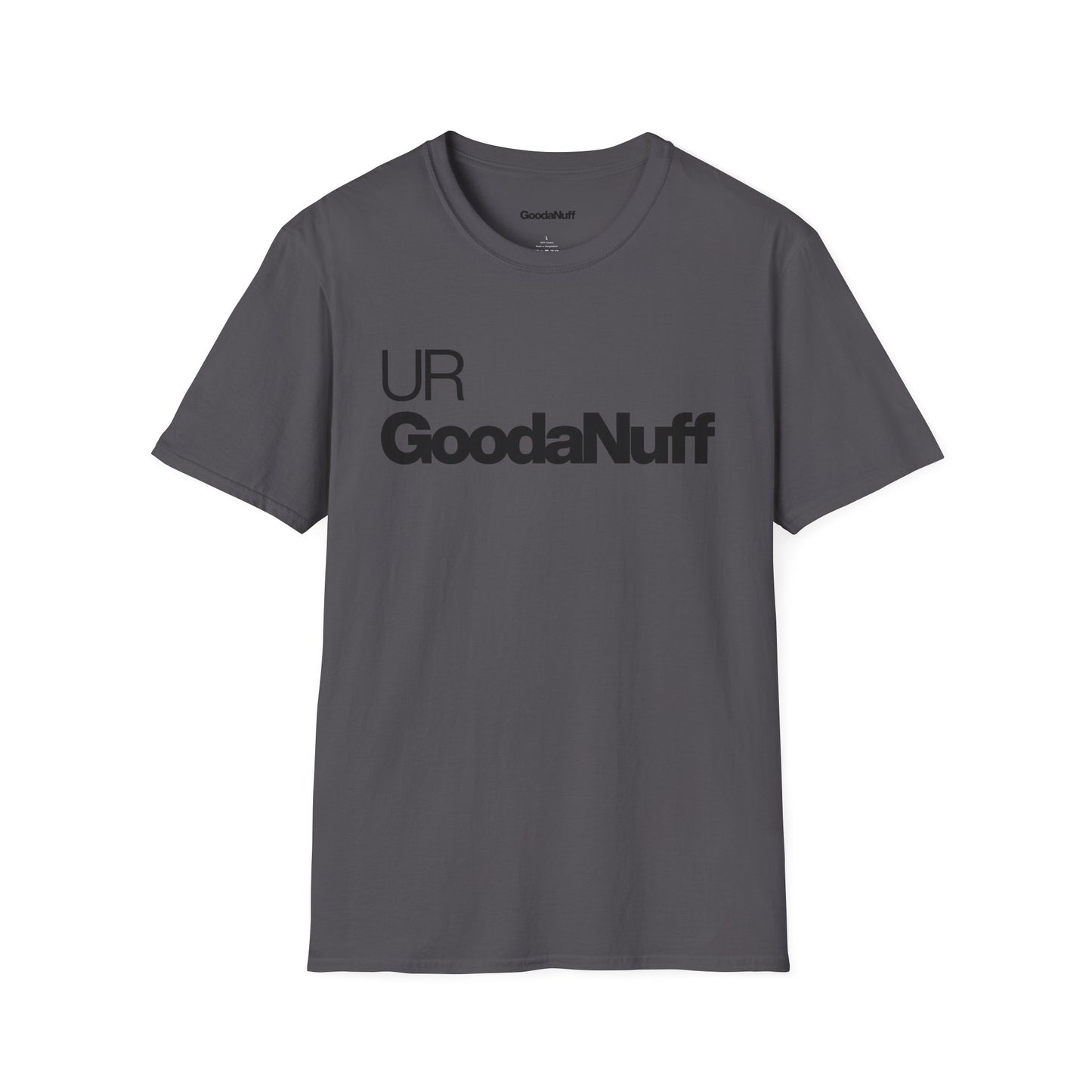 UR GoodaNuff Unisex Classic T-Shirt
