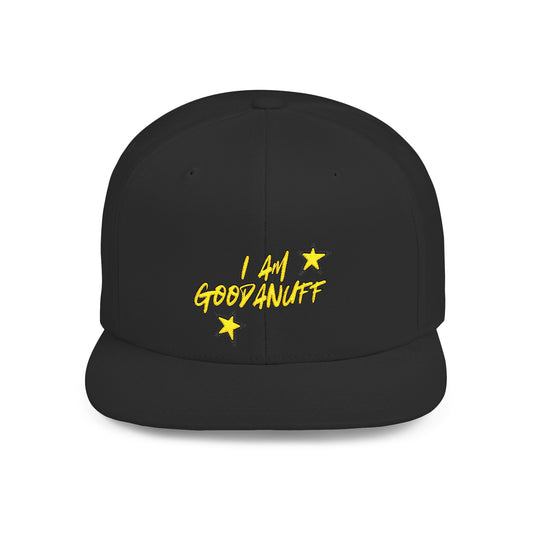 I Am GoodaNuff Embroidery Flat Bill Cap