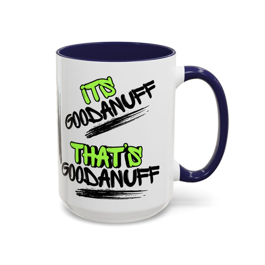 GoodaNuff Coffee Mug