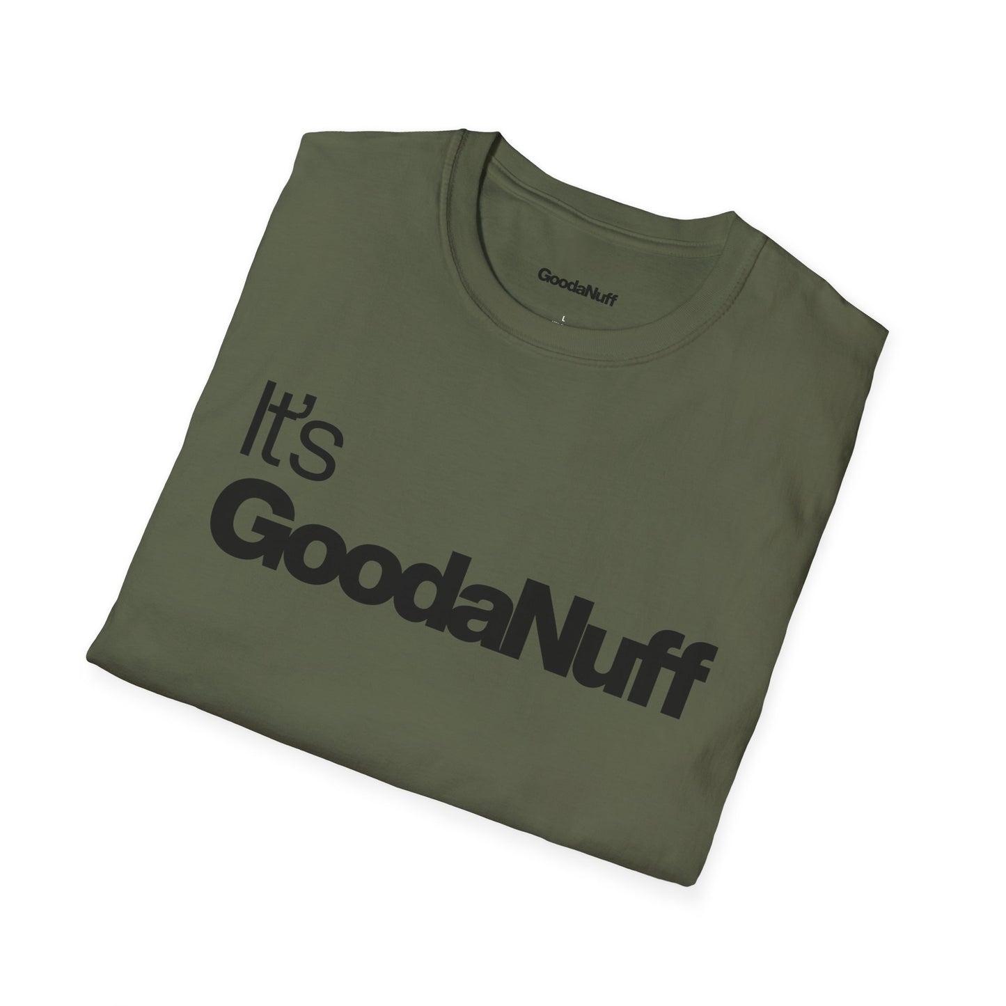 It's GoodaNuff Unisex Classic T-Shirt