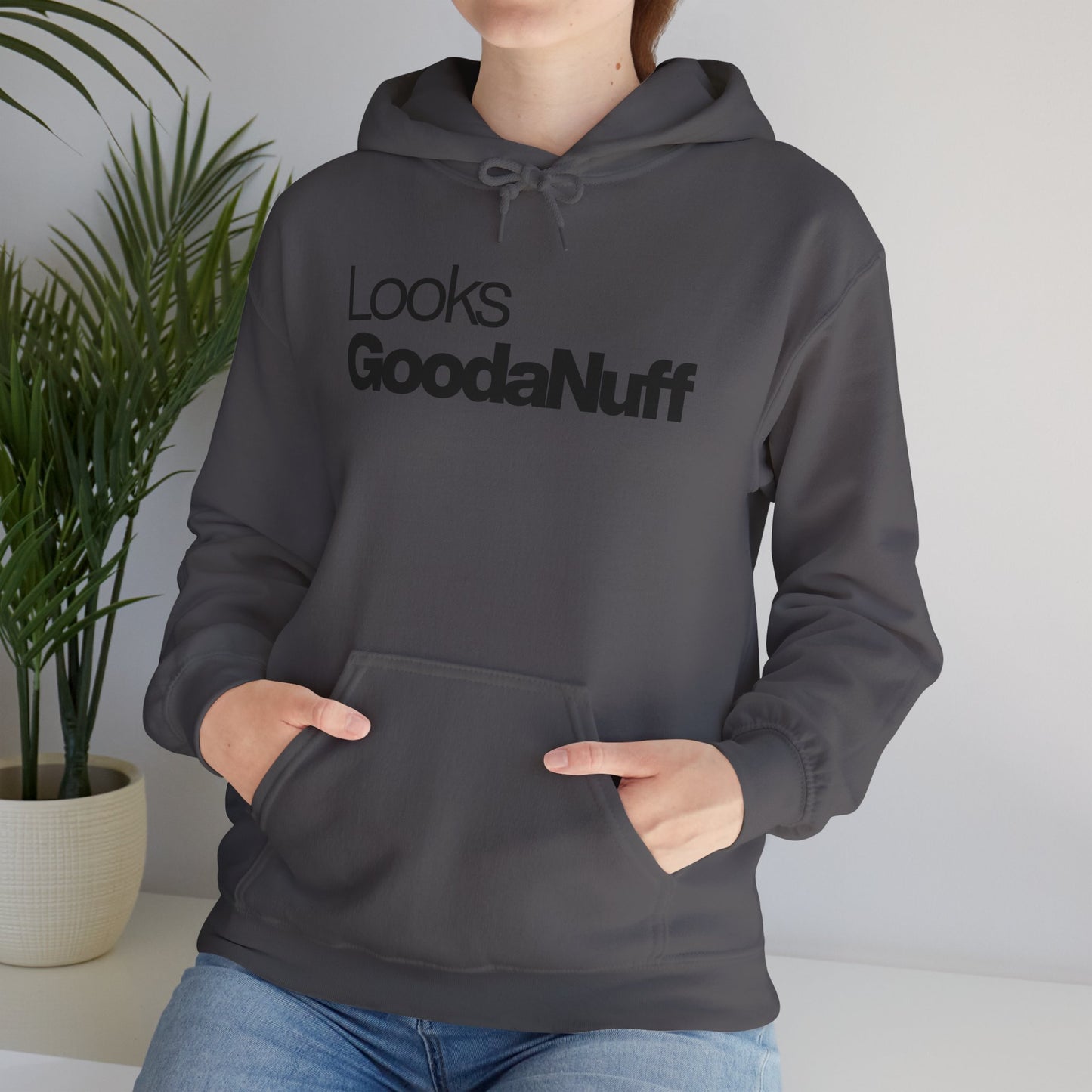 Looks GoodaNuff Unisex Classic Hoodie