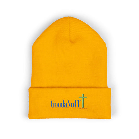 You are GoodaNuff Cuffed Beanie