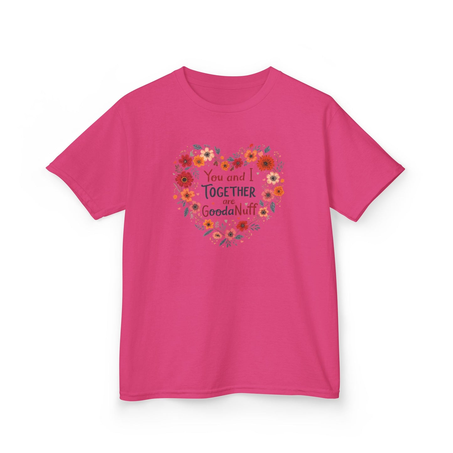 You and I Together are GoodaNuff Unisex Youth Valentines T-Shirt
