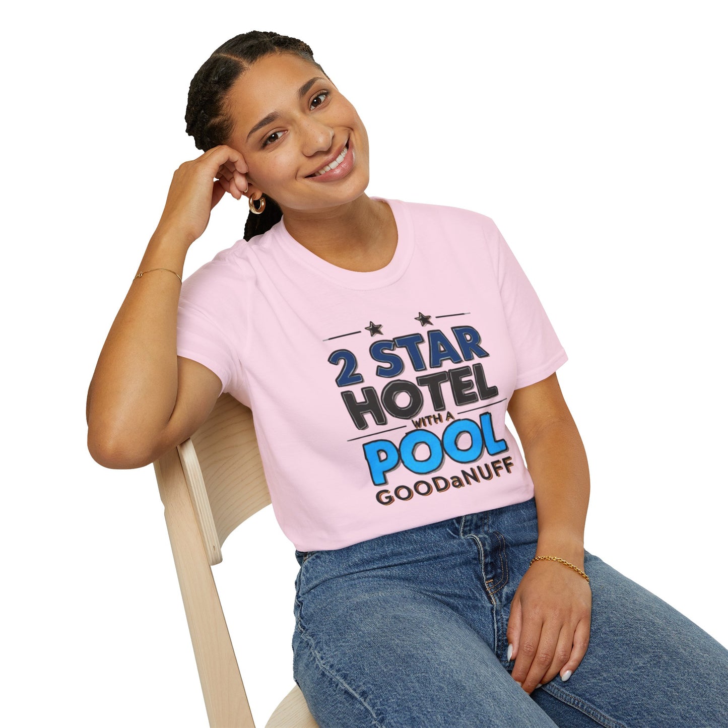 2 Star Hotel with a Pool. GoodaNuff Unisex Softstyle T-Shirt