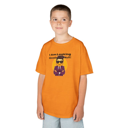 I AM Looking GoodaNuff Unisex Youth T-Shirt