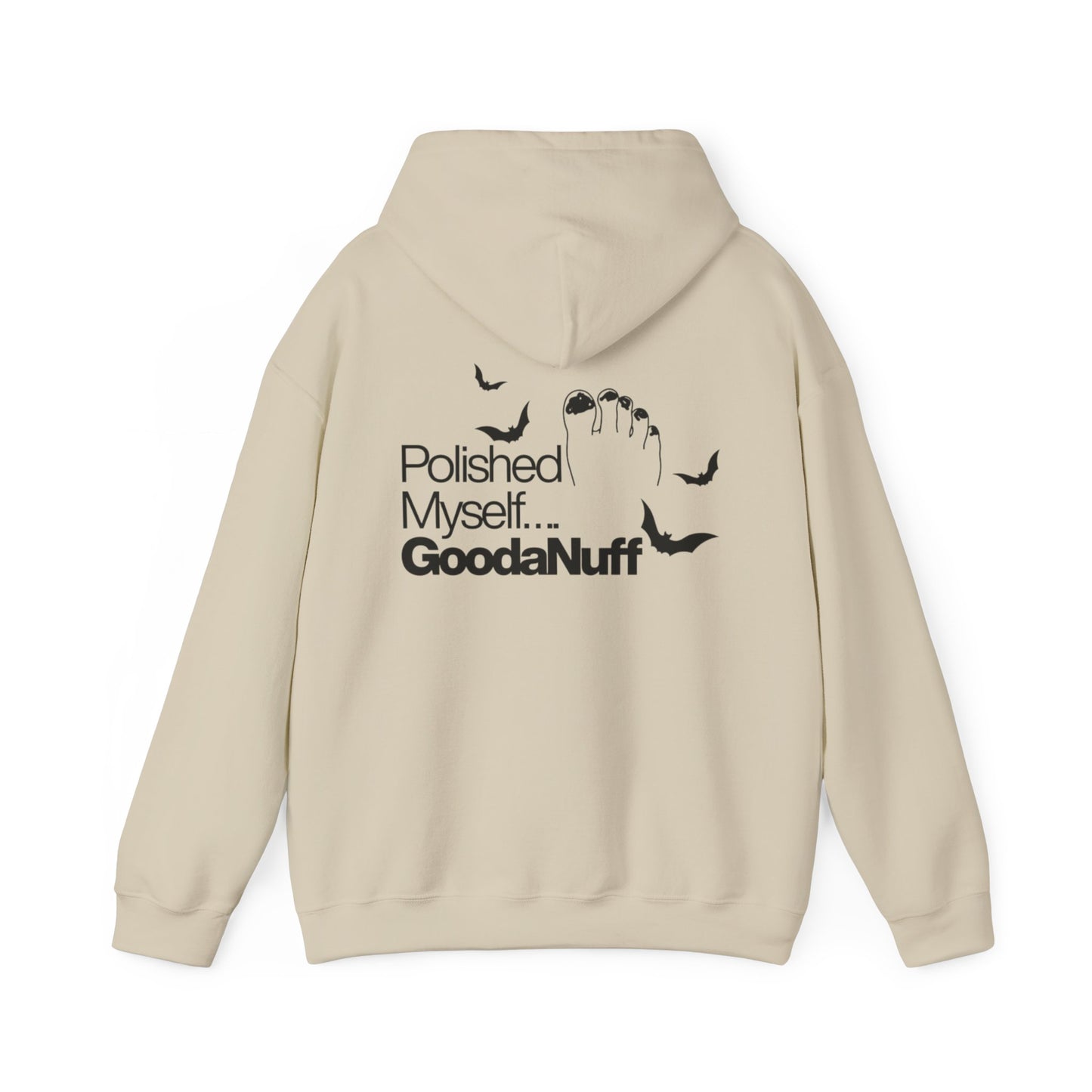 Polished Myself...GoodaNuff Halloween Hoodie