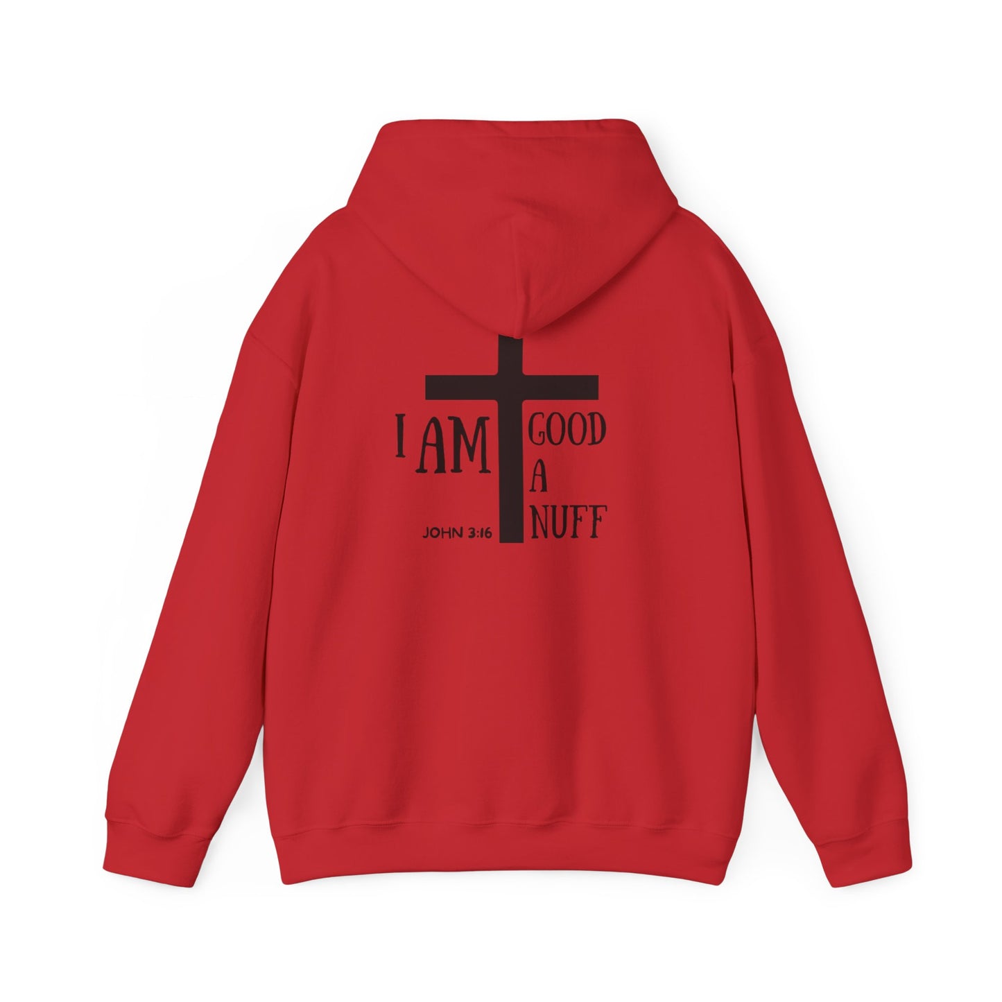 I AM GoodaNuff Unisex Hoodie