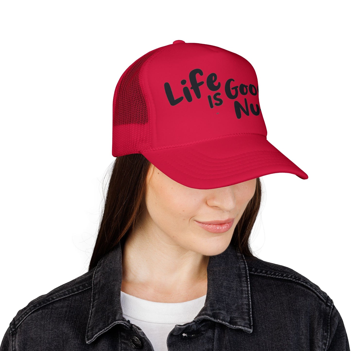 Life is GoodaNuff Trucker Hat