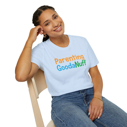 Parenting GoodaNuff Unisex Softstyle T-Shirt