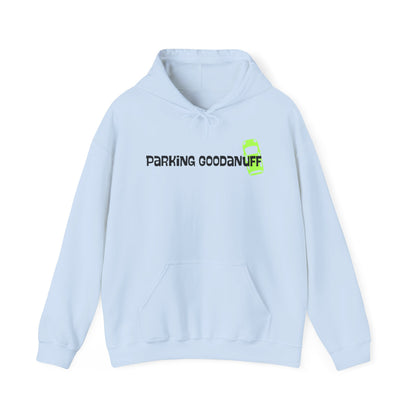 Parking…GoodaNuff Unisex Hoodie
