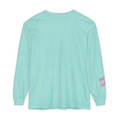 That's GoodaNuff Unisex Long Sleeve Tee