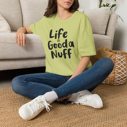 Life is GoodaNuff Unisex Softstyle T-Shirt
