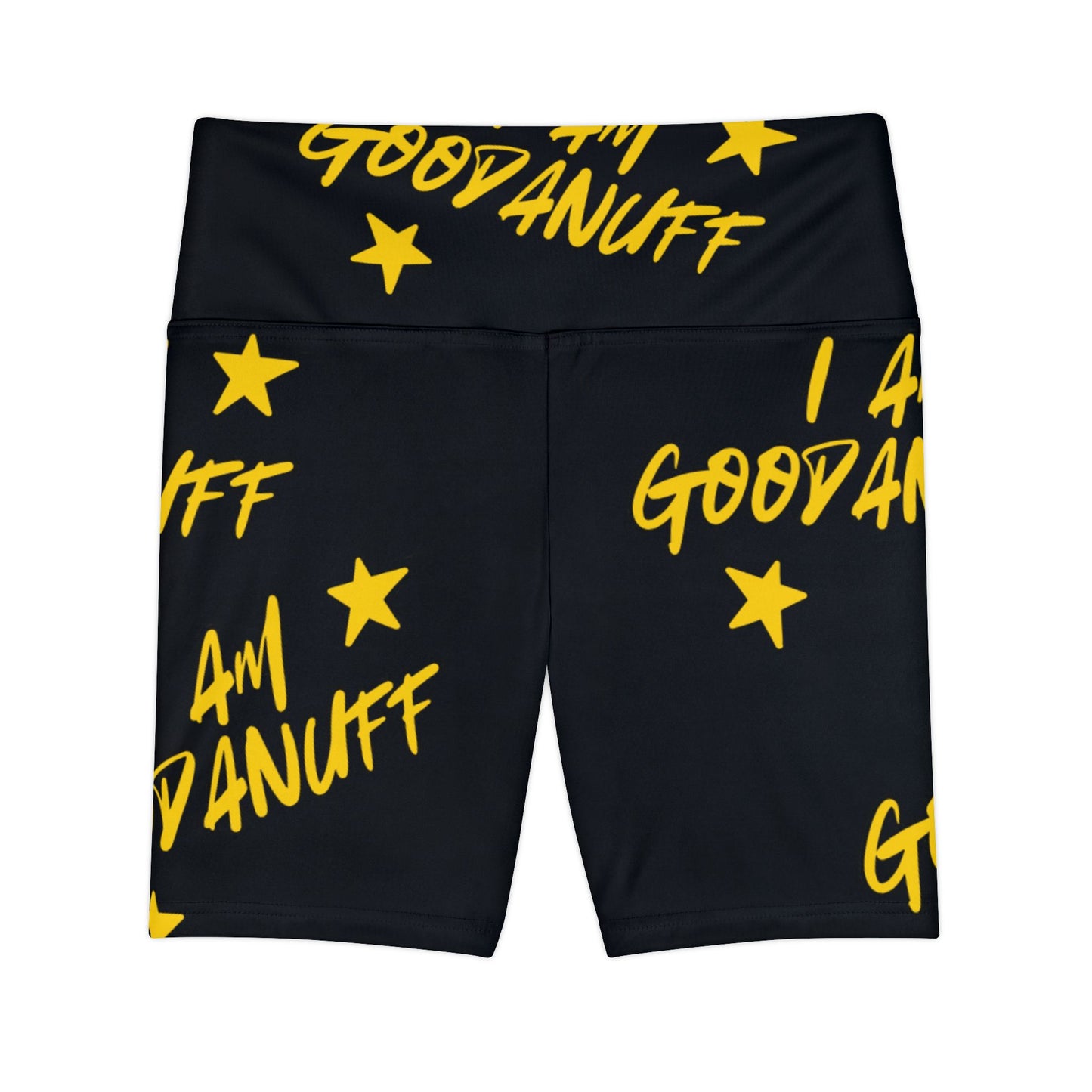 I AM GoodaNuff High Waist Biker Shorts