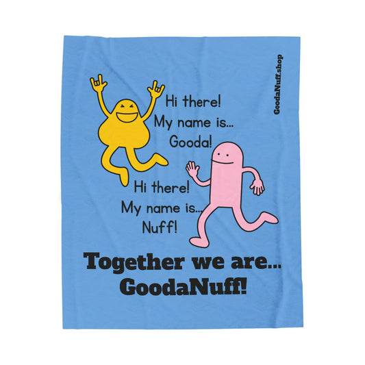Gooda and Nuff Throw Blanket