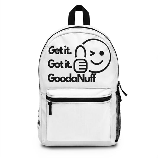 Get it. Got it. GoodaNuff Backpack