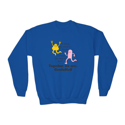 Gooda and Nuff Unisex Youth Crewneck