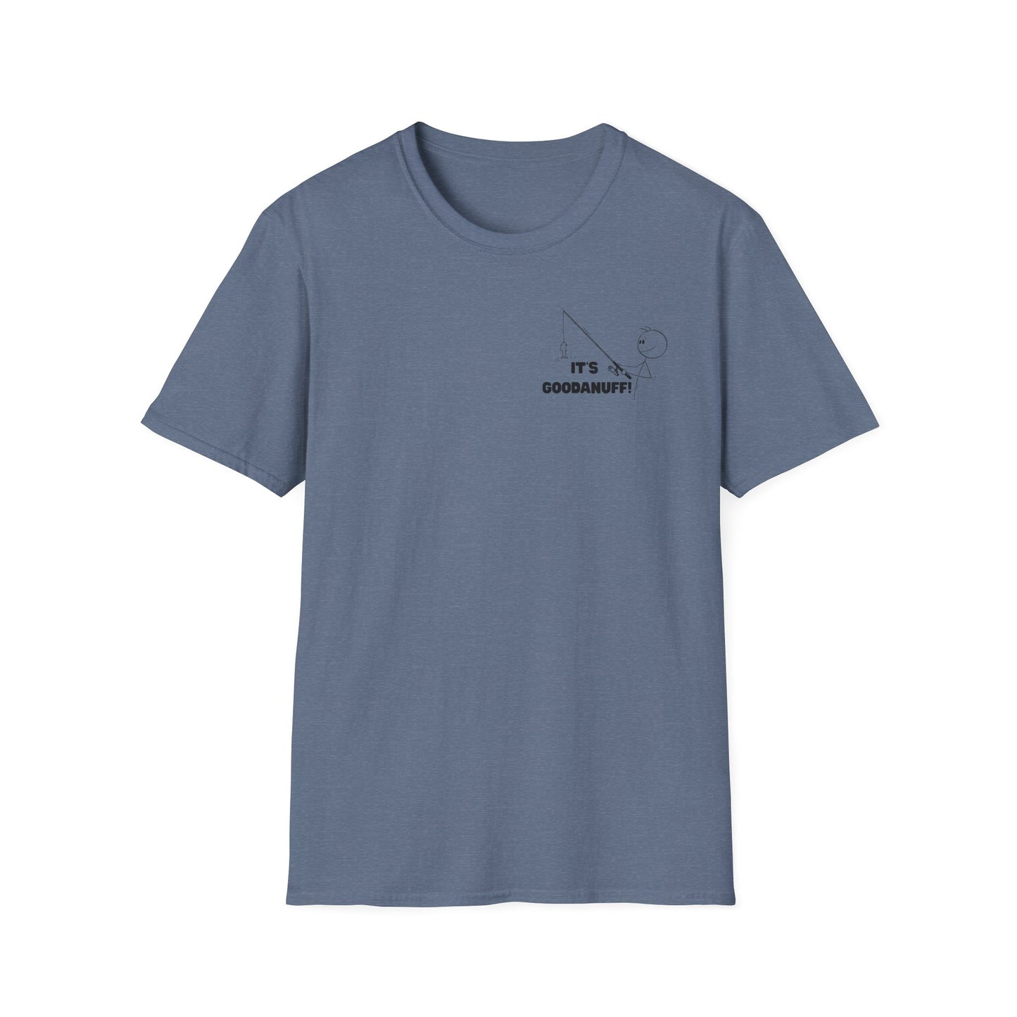 It's GoodaNuff Unisex Softstyle T-Shirt