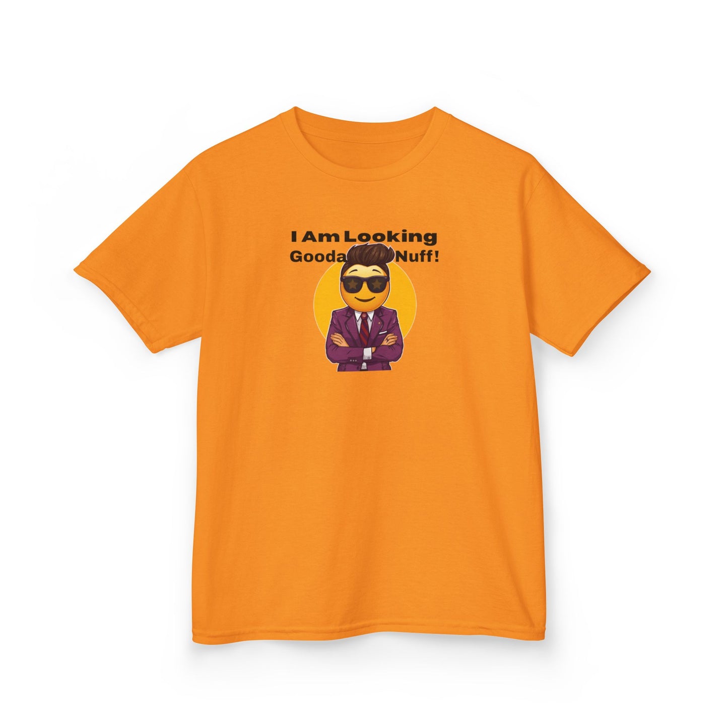 I AM Looking GoodaNuff Unisex Youth T-Shirt