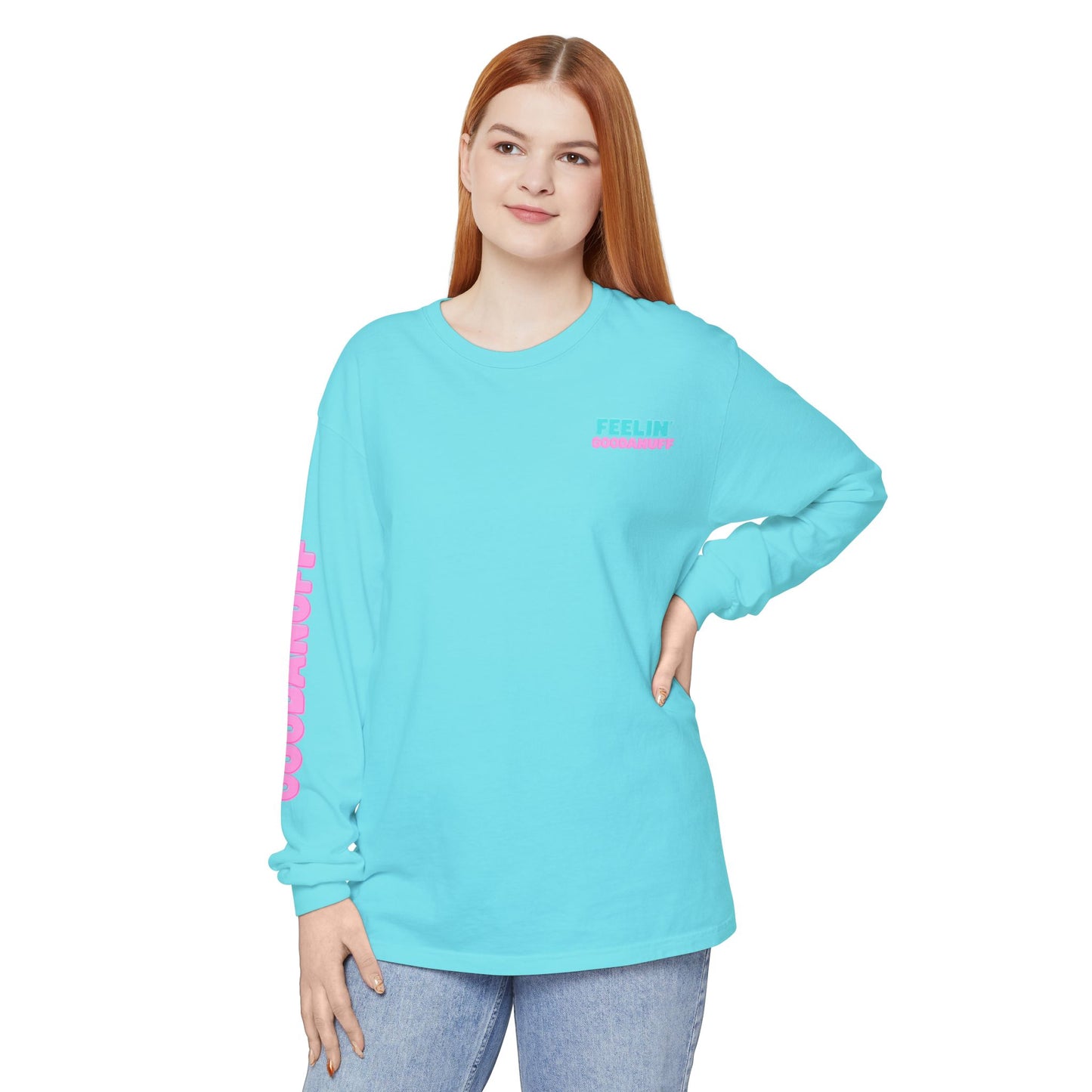 Feelin GoodaNuff Unisex Long Sleeve Tee