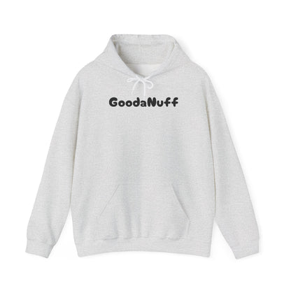 My A** is GoodaNuff Unisex Hoodie