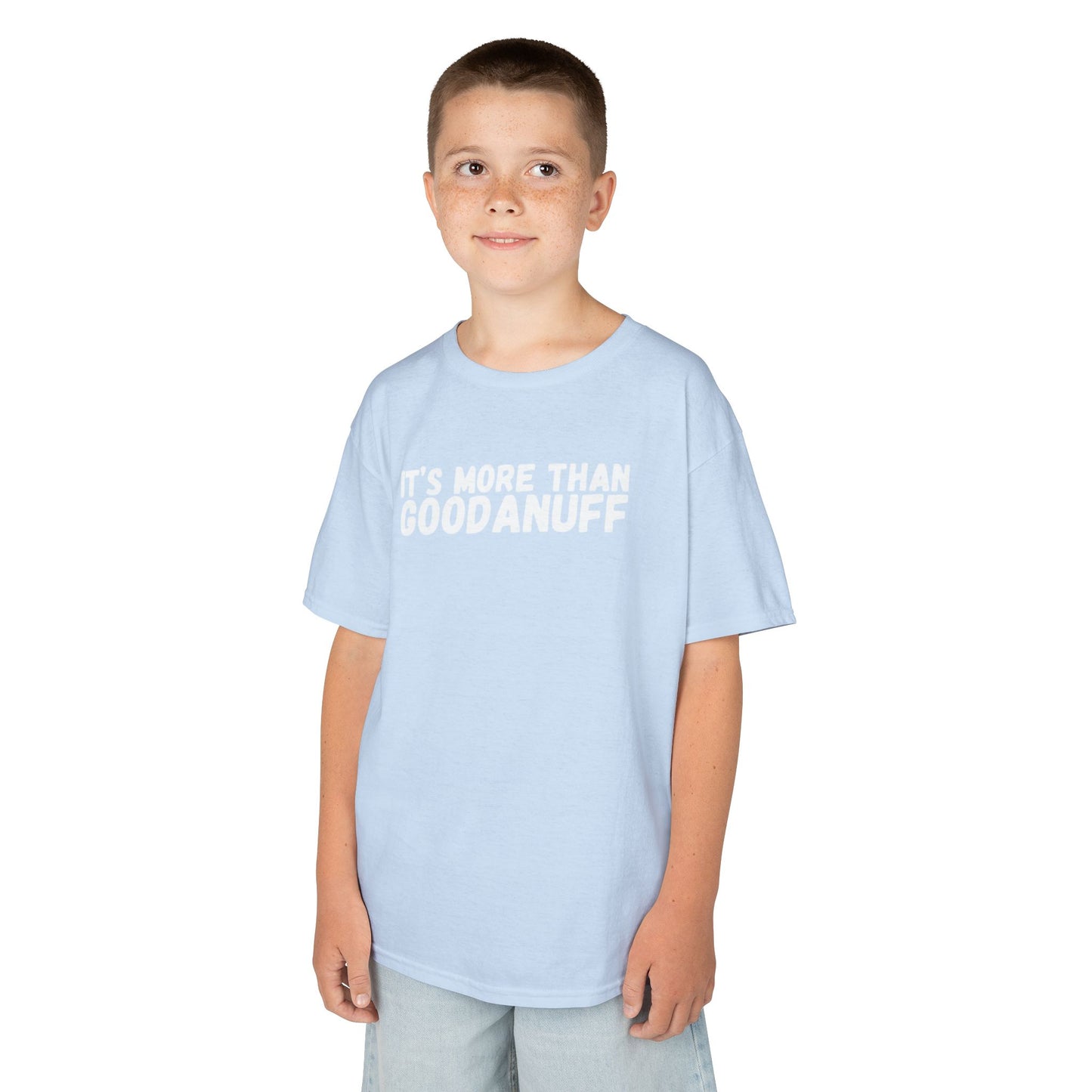 It's more than GoodaNuff Unisex Youth T-Shirt