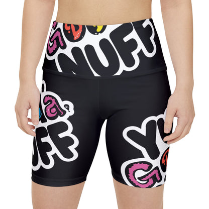Yup, GoodaNuff High Waist Biker Shorts
