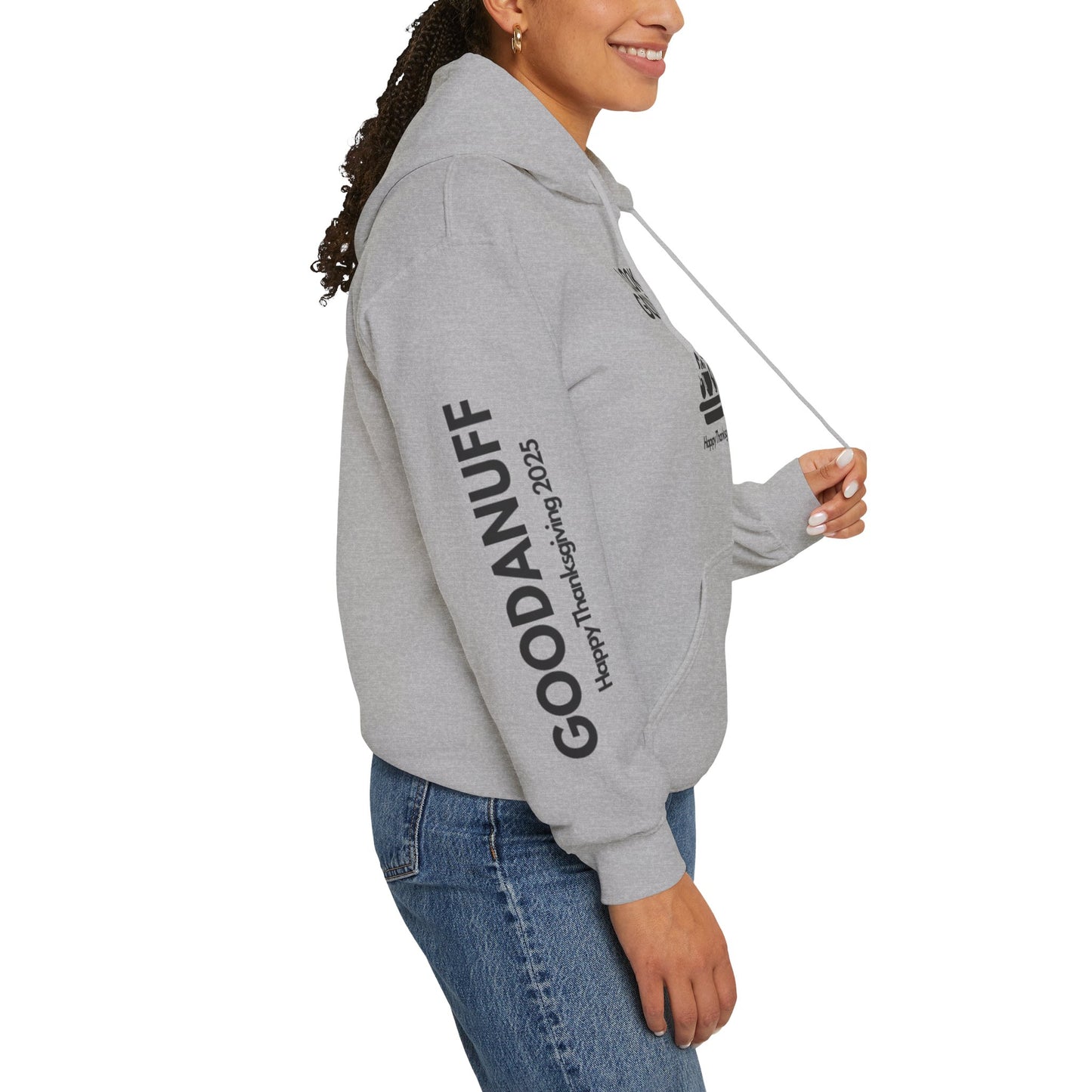 Happy Thanksgiving...GoodaNuff Unisex Hoodie