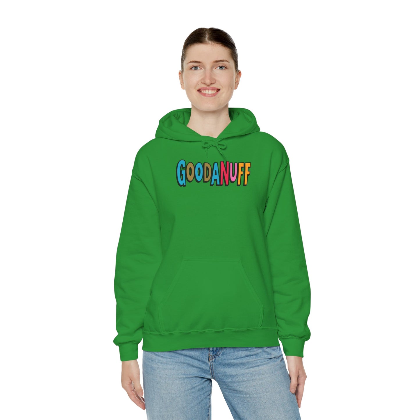 Throw a Hat on and Call it...GoodaNuff Unisex Hoodie