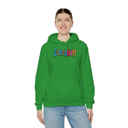 Throw a Hat on and Call it...GoodaNuff Unisex Hoodie