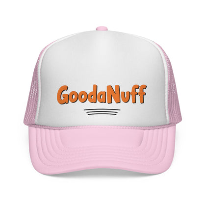 DIY rule #1 Done is GoodaNuff Trucker Hat