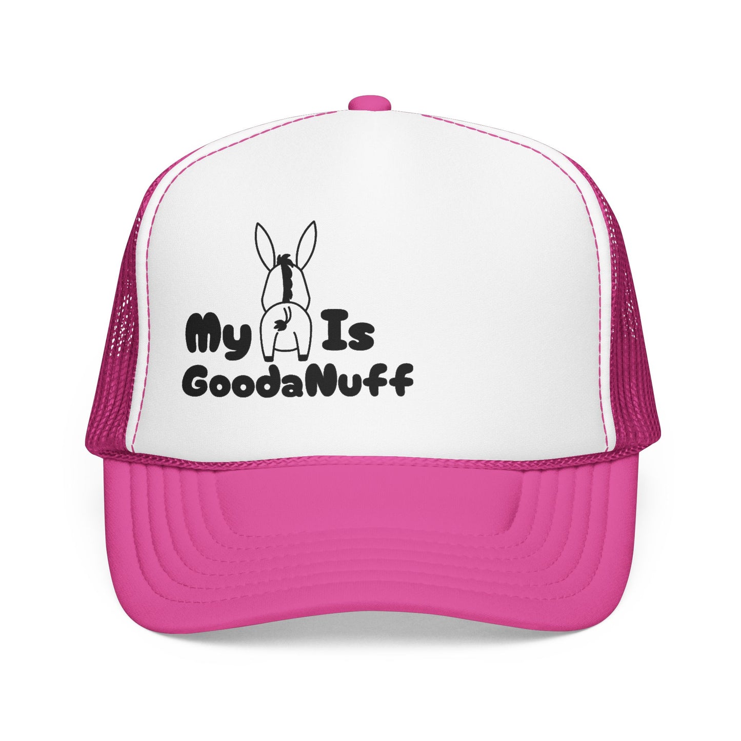 My A** is GoodaNuff Trucker Hat