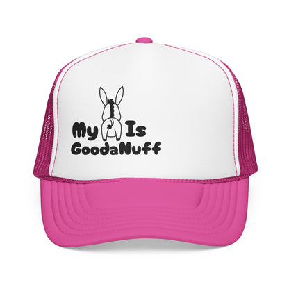 My A** is GoodaNuff Trucker Hat
