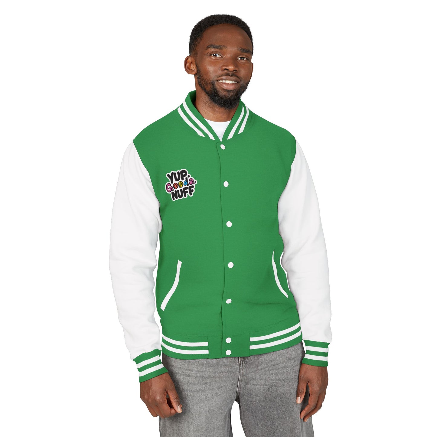 Yup. GoodaNuff Unisex Letterman Jacket