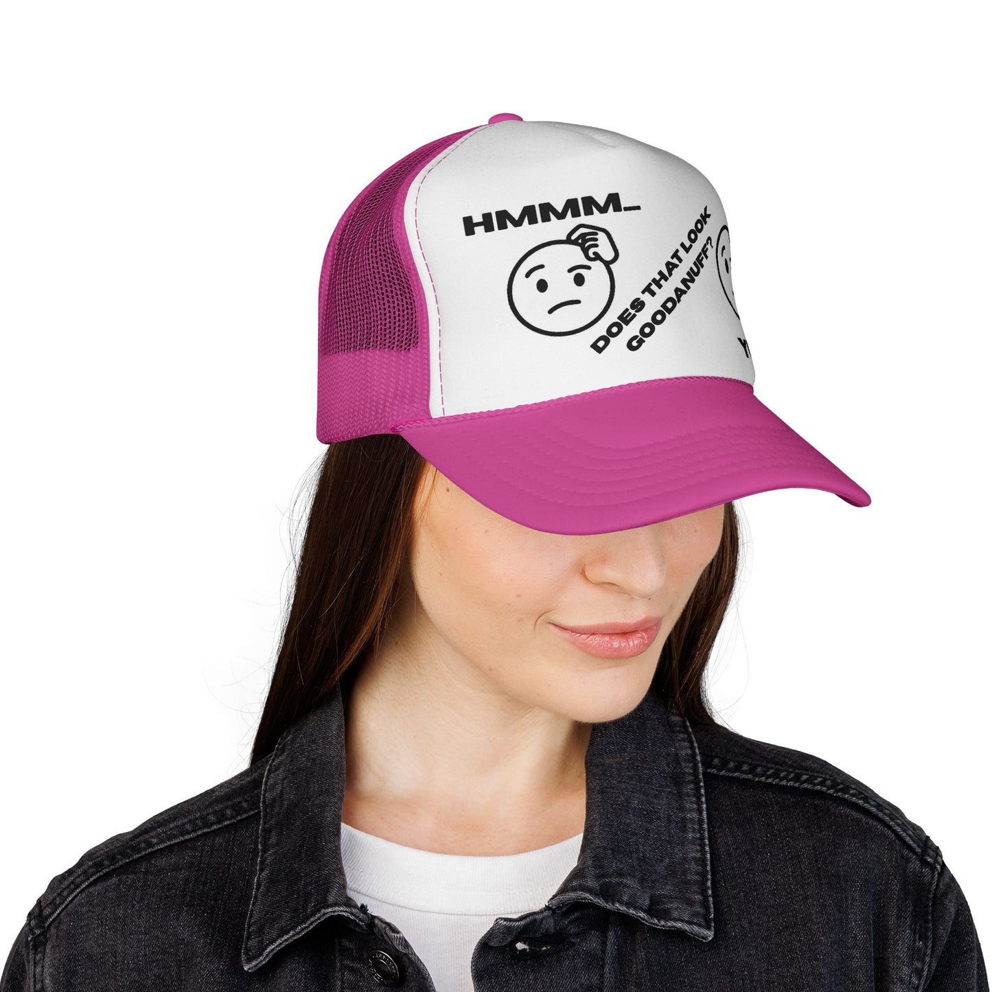 Hmmm...Does that Look GoodaNuff? Yup! Trucker Hat