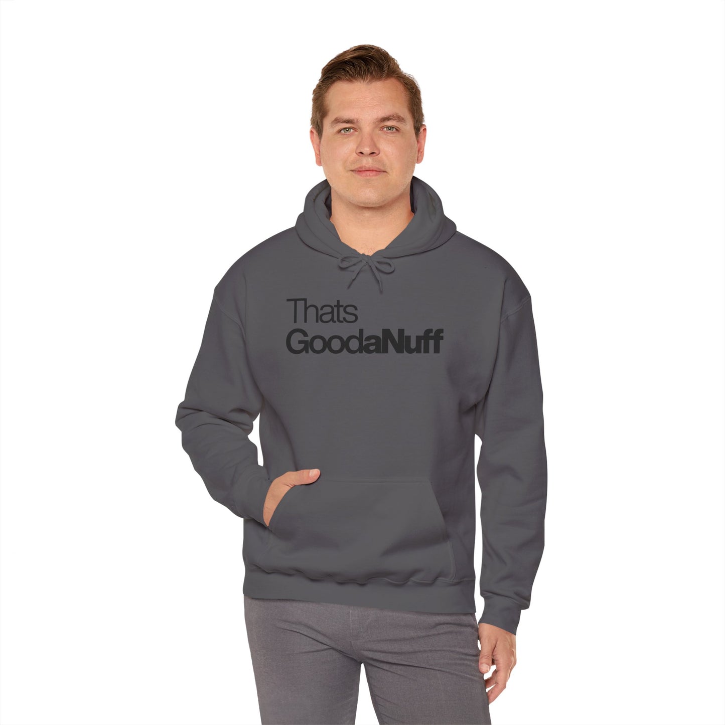 Classic That's GoodaNuff Unisex Hoodie
