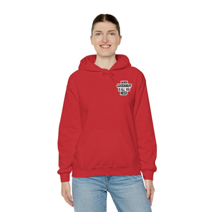 When GoodaNuff is all you Need Unisex Hoodie