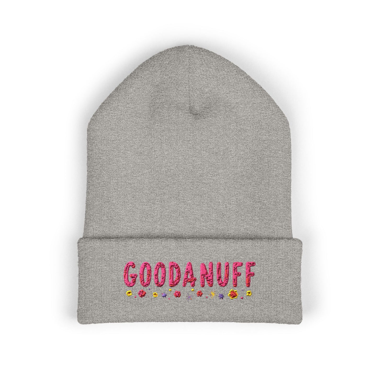 Throw a Sweatshirt on & call it GoodaNuff Cuffed Beanie