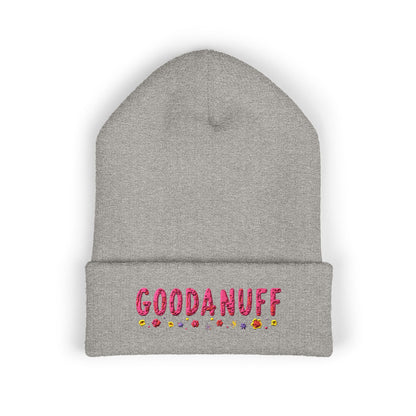 Throw a Sweatshirt on & call it GoodaNuff Cuffed Beanie