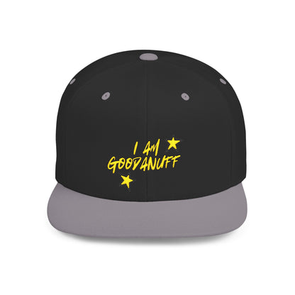 I Am GoodaNuff Embroidery Flat Bill Cap